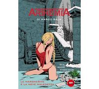 Arthemia. Le margherite e la neve maledetta (Fumetto)