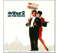 Arthur 2 - On The Rocks, Songs + Burt Bacharach [Soundtrack]