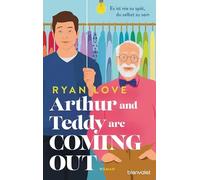 Arthur and Teddy are Coming out - Es ist nie zu spät, du selbst zu sein!