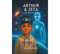Arthur and Zeta: A Visit From The Future