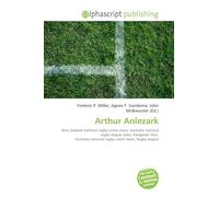 Arthur Anlezark: New Zealand national rugby union team, Australia national rugby league team, Kangaroo Tour, Australia national rugby union team, Rugby league