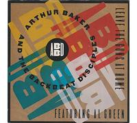 Arthur Baker And The Backbeat Disciples - Leave The Guns At Home
