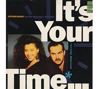 Arthur Baker - It's your time (UK, N.Y.C. Vocal, 1989) / Vinyl Maxi Single [Vinyl 12'']