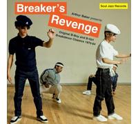 Arthur Baker Presents - Breaker´S Revenge. Original B-Boy And B-Girl Breakdance Classics 1970-84 2cd