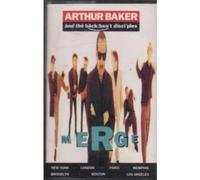 Arthur Baker & the Backbeat Disciples - Merge [Casete]