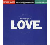 Arthur Baker - The Message Is Love