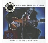 Arthur "big Boy" Crudup - Rock Me Mama