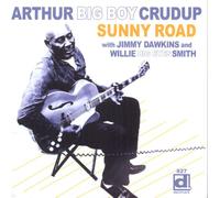 Arthur Big Boy Crudup - Sunny Road