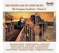 Arthur Bliss, Alfred Newman: The Composer Conducts - Vol. 2