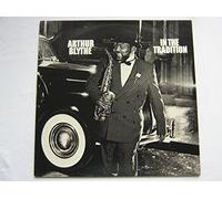 Arthur Blythe - Arthur Blythe In The Tradition LP CBS 84152 EX/EX 1980 made in Holland