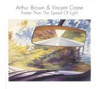 Arthur BROWN & Vincent CRANE - Faster Than The Speed Of Light