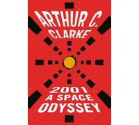 Arthur C. Clarke 2001: a Space Odyssey (Tapa blanda) (Importación USA)