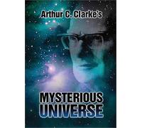 Arthur C Clarke's Mysterious Universe [Reino Unido] [DVD]