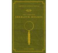 Arthur Conan Doyle The Complete Sherlock Holmes (Tapa dura)