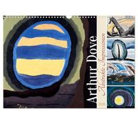Arthur Dove - Abstrakte Impressionen (Wandkalender 2026 DIN A3 quer), CALVENDO Monatskalender: Farbspiele und abstrakte Landschaften