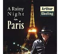 Arthur Ebeling - A Rainy Night in Paris