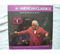 Arthur Fiedler And The Boston Pops Orchestra - American Classics, Great Moments of Music