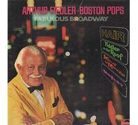Arthur Fiedler ? The Boston Pops Orchestra - Fabulous Broadway