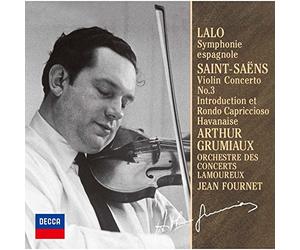 Arthur Grumiaux - Lalo: Symphonie Espagnole. Saint-Saens: Violin Concerto No.3