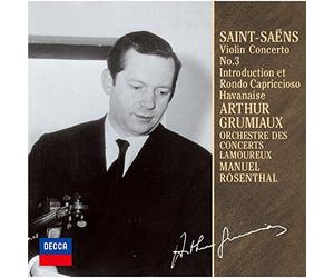 Arthur Grumiaux - Saint-Saens: Vaiolin Concerto No.3. Havanaise. Etc.
