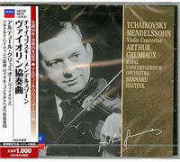 Arthur Grumiaux - Tchaikovsky.Mendelssohn: Violin Concertos