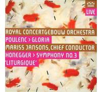 Arthur Honegger Gloria/symphonie Liturgique (Jansons, Rco) (CD)