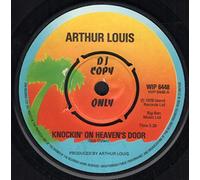 Arthur Louis - Knockin' On Heaven's Door / The Dealer