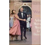 Arthur Murray's Music For Dancing - Waltz