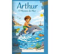 Arthur O Menino do Mar