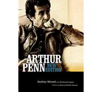 Arthur Penn (Contemporary Approaches to Film and Media Series)