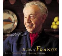Arthur Rubinstein - Music of France