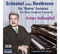 Arthur Schnabel joue Beethoven : 6 Sonates à nom - Concerto "L'empereur