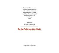 Arthur Schopenhaue On the Suffering of the Worl (Tapa blanda) (Importación USA)