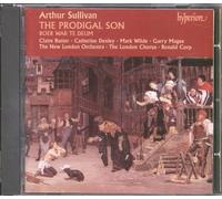 Arthur Sullivan : The Prodigal Son