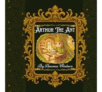 Arthur The Ant (The Forest of Glee)