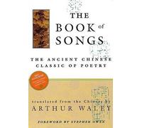 Arthur Waley The Book of Songs (Tapa dura) (Importación USA)