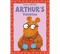 Arthur's Valentine (Arthur Adventures)