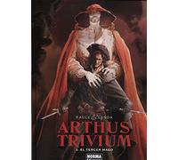 ARTHUS TRIVIUM 2. EL TERCER MAGO