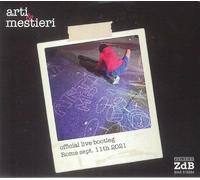 Arti & Mestieri - Official Live Bootleg: Rome 11/9/2021 - Limited