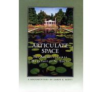 Articulate Space: The Architectural Heritage of St. Louis