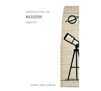 ARTÍCULOS PARA UNA MAESTRA INQUIETA