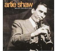 Artie Shaw - Begin the Beguine