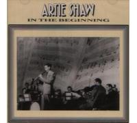 Artie Shaw - Beginning