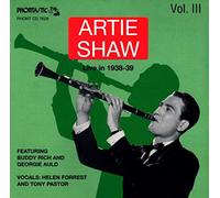 Artie Shaw & His Orchestra - Live 1938-1939 Vol.3