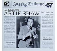 Artie Shaw - Indespensible Volumes 5/6 1944/1945