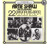 Artie Shaw - Plays 22 Original Big Band Recordings