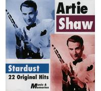 Artie Shaw - Stardust - Artie Shaw 22 Original Hits