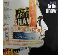 Artie Shaw - This Is Artie Shaw