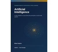 Artificial Intelligence: 1 (Foundations of Artificial Intelligence)