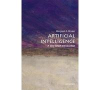 Artificial Intelligence: A Very Short Introduction (Very Short Introductions)